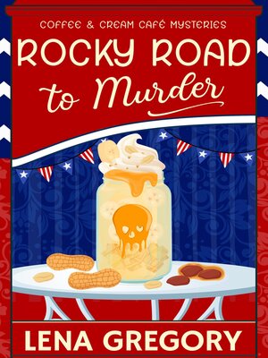 cover image of Rocky Road to Murder